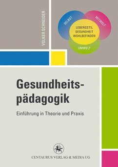 Gesundheitspädagogik (eBook, PDF) - Schneider, Volker