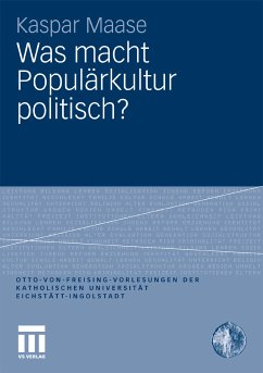 Was macht Populärkultur politisch? (eBook, PDF) - Maase, Kaspar