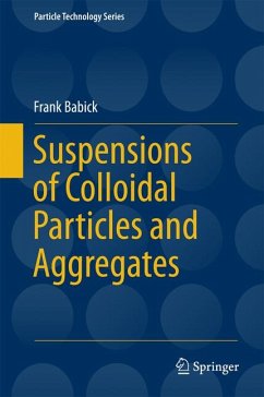 Suspensions of Colloidal Particles and Aggregates (eBook, PDF) - Babick, Frank