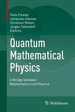 Quantum Mathematical Physics (eBook, PDF)