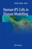 Human iPS Cells in Disease Modelling (eBook, PDF)