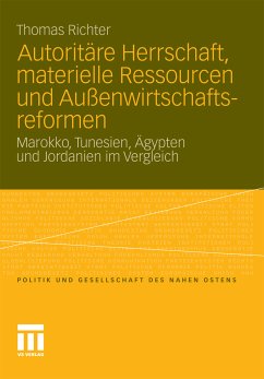 Autoritäre Herrschaft, materielle Ressourcen und Außenwirtschaftsreformen (eBook, PDF) - Richter, Thomas