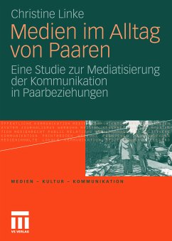 Medien im Alltag von Paaren (eBook, PDF) - Linke, Christine