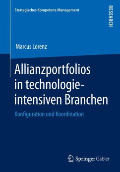 Allianzportfolios in technologieintensiven Branchen (eBook, PDF) - Lorenz, Marcus