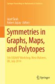 Symmetries in Graphs, Maps, and Polytopes (eBook, PDF)
