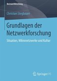 Grundlagen der Netzwerkforschung (eBook, PDF)