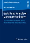 Gestaltung komplexer Markenarchitekturen (eBook, PDF)