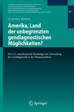 Amerika, Land der unbegrenzten gendiagnostischen Möglichkeiten? (eBook, PDF) - Henze, Claudia