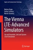 The Vienna LTE-Advanced Simulators (eBook, PDF)