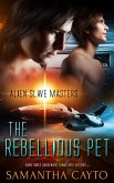 The Rebellious Pet (eBook, ePUB)