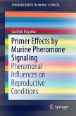 Primer Effects by Murine Pheromone Signaling (eBook, PDF)