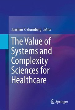 The Value of Systems and Complexity Sciences for Healthcare (eBook, PDF)