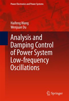Analysis and Damping Control of Power System Low-frequency Oscillations (eBook, PDF) - Wang, Haifeng; Du, Wenjuan