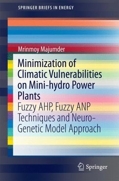 Minimization of Climatic Vulnerabilities on Mini-hydro Power Plants (eBook, PDF) - Majumder, Mrinmoy