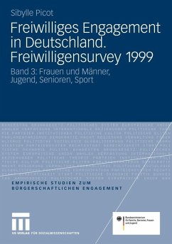 Freiwilliges Engagement in Deutschland. Freiwilligensurvey 1999 (eBook, PDF)