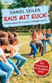 Raus mit Euch! (eBook, ePUB)