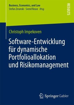 Software-Entwicklung für dynamische Portfolioallokation und Risikomanagement (eBook, PDF) - Impekoven, Christoph