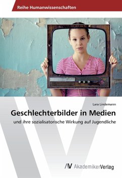 Geschlechterbilder in Medien - Lindemann, Lara