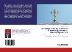 The responsibility of church in forming parents & children spiritually