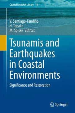 Tsunamis and Earthquakes in Coastal Environments (eBook, PDF)