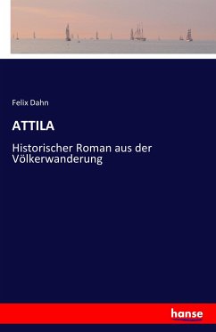 ATTILA - Dahn, Felix