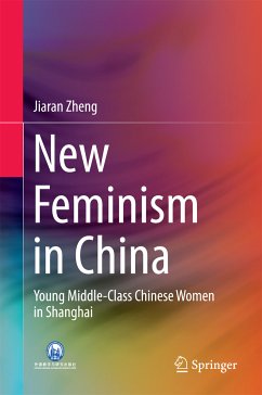 New Feminism in China (eBook, PDF) - Zheng, Jiaran