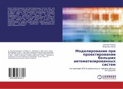 Modelirowanie pri proektirowanii bol'shih awtomatizirowannyh sistem - Razumov, Dmitrij;Aljoshin, Vladimir