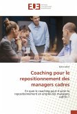 Coaching pour le repositionnement des managers cadres