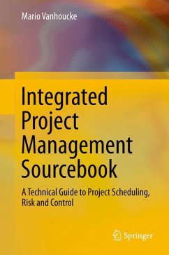 Integrated Project Management Sourcebook (eBook, PDF) - Vanhoucke, Mario