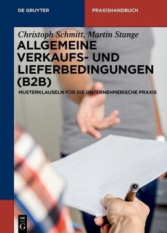 Allgemeine Verkaufs- und Lieferbedingungen (B2B) (eBook, ePUB) - Schmitt, Christoph; Stange, Martin