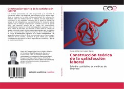 Construcción teórica de la satisfacción laboral - López García, María del Carmen