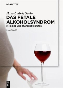 Das Fetale Alkoholsyndrom (eBook, PDF) - Spohr, Hans-Ludwig