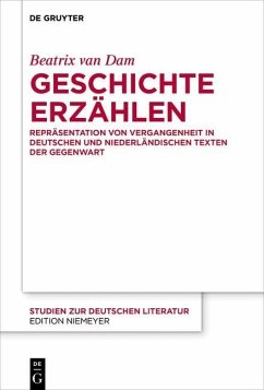 Geschichte erzählen (eBook, PDF) - Dam, Beatrix van