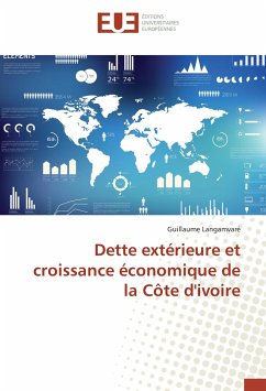 Dette extérieure et croissance économique de la Côte d'ivoire - Langamvaré, Guillaume