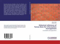 Historical reference of Tomas Bata for information management - Chvatal, Jakub;Burita, Ladislav