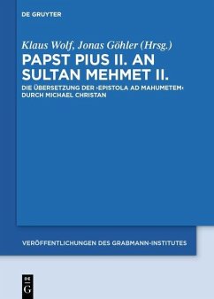 Papst Pius II. an Sultan Mehmet II. (eBook, PDF)