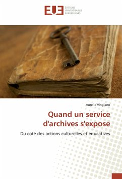 Cover Quand un service d'archives s'expose