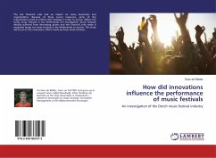 How did innovations influence the performance of music festivals - de Ridder, Sven