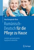 Rumänisch-Deutsch für die Pflege zu Hause (eBook, PDF)
