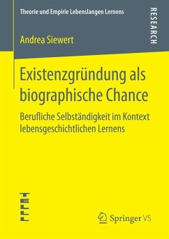 Existenzgründung als biographische Chance (eBook, PDF) - Siewert, Andrea