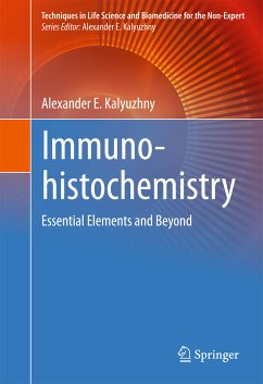 Immunohistochemistry (eBook, PDF) - Kalyuzhny, Alexander E.