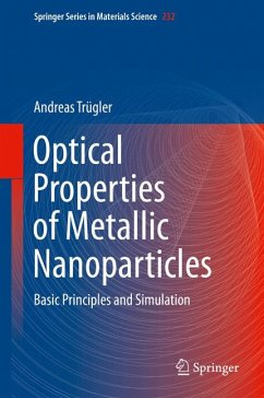 Optical Properties of Metallic Nanoparticles (eBook, PDF) - Trügler, Andreas