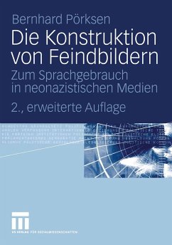 Die Konstruktion von Feindbildern (eBook, PDF) - Pörksen, Bernhard