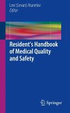 Resident&quote;s Handbook of Medical Quality and Safety (eBook, PDF)