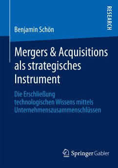 Mergers & Acquisitions als strategisches Instrument (eBook, PDF) - Schön, Benjamin