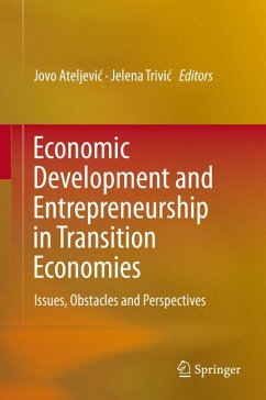 Economic Development and Entrepreneurship in Transition Economies (eBook, PDF)