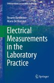 Electrical Measurements in the Laboratory Practice (eBook, PDF)