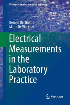 Electrical Measurements in the Laboratory Practice (eBook, PDF) - Bartiromo, Rosario; De Vincenzi, Mario