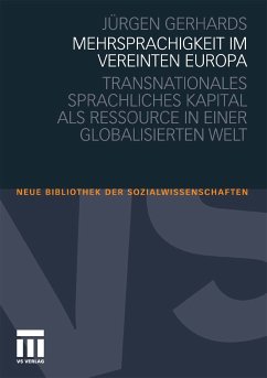 Mehrsprachigkeit im vereinten Europa (eBook, PDF) - Gerhards, Jürgen