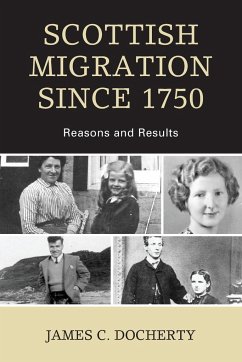 Scottish Migration Since 1750 - Docherty, James C.